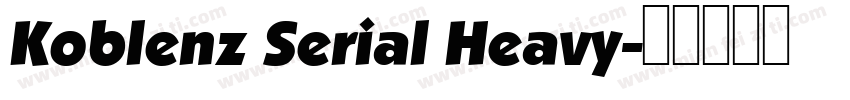 Koblenz Serial Heavy字体转换